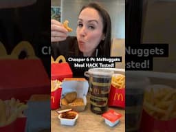 Cheaper 6 Piece Chicken McNuggets Meal // Money Saving HACK Tested!!