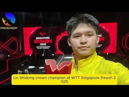 WTT Singapore Grand Slam 2025, Men's Singles Final, Lin Shidong (CHN) 4-2 Liang Jingkun (CHN)