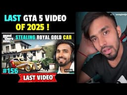 LAST GTA 5 VIDEO OF 2025 | TECHNO GAMERZ GTA 5 NEW EPISODE #156 | UJJWAL GTA 5 NEW VIDEO #156 | GTA5