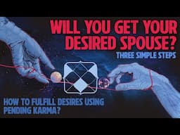 Fulfillment of Desires through Planets? Will I get my Desired spouse? /Snapshot Marraige Predictions