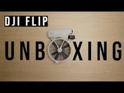 DJI Flip Unboxing - I'm confused