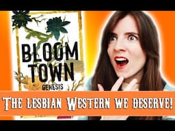 I can see why the lesbians love this book 🫠 (Lesbian Book Review: Bloom Town: Genesis by Ally North)