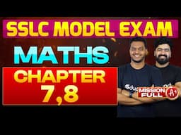 SSLC Model Exam | Maths Chapter - 7 & 8 | Eduport SSLC