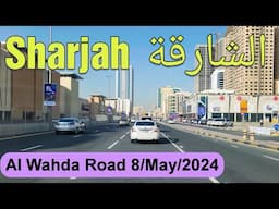 SHARJAH CITY - AN EARLY MORNING DRIVE 8/MAY/2024