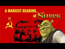 A Marxist Analysis of Shrek