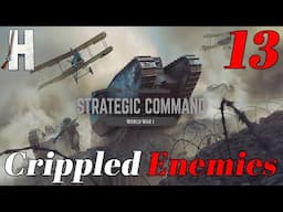 Strategic Command: World War I | Crippled Empires! | Multiplayer vs Alex Berry | Part 13