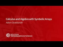 Calculus and Algebra with Symbolic Arrays