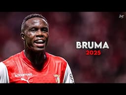 Bruma 2025 - Crazy Skills, Assists & Goals - Braga | HD