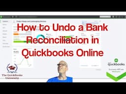 How to Undo a Bank Reconciliation in Quickbooks Online