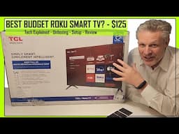 BEST BUDGET ROKU TV! TCL 3 Series 32S357 1080P Review Setup & TV Tech Explainer