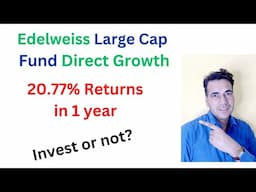 Edelweiss Large Cap Fund  Direct Plan Growth. Best large cap fund to invest? #Largecap#mutualfunds