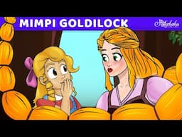 Mimpi Goldilock 💛✨ | Kartun Anak Anak | Bahasa Indonesia Cerita Anak