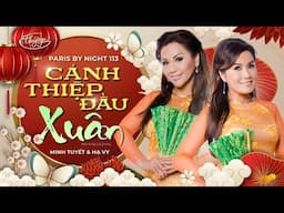 PBN 113 Opening | Minh Tuyết & Hạ Vy - Cánh Thiệp Đầu Xuân