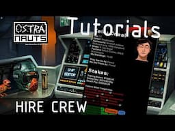 OSTRANAUTS-Tutorials [HIRE CREW]