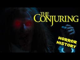 THE CONJURING 2013) Horror Retrospective