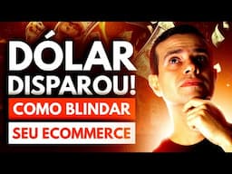 ALTA DO DÓLAR! Como Blindar Seu Ecommerce da Disparada do Câmbio?