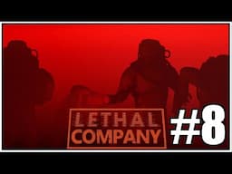 JUST BE QUIET | LETHAL COMPANY #8