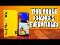 POCO M4 PRO - THIS PHONE CHANGES EVERYTHING!