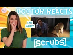 MY LAST WORDS | Doctor Reacts to [ SCRUBS ] | Season 8 Episode 2