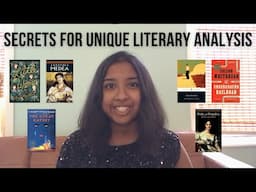 My 6 Secrets for Unique Literary Analysis