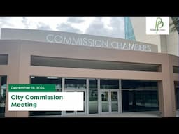 City Commission Meeting - December 18,  2024