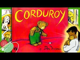 "CORDUROY" by Don Freeman - Read-Aloud