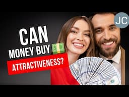 Can Money Buy Attractiveness?