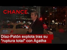 Díaz-Patón explota ante las cámaras tras su "ruptura total" con Ágatha Ruiz de la Prada