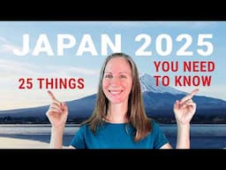 25 Essential Things You Need to Know Before Traveling to Japan in 2025