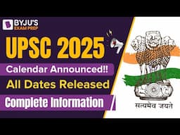 UPSC 2025 Calendar Announced | UPSC 2025 | UPSC Important Update | UPSC Exam