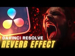 How To Make Reverb Echo Effect in Davinci Resolve 19 | Tutorial