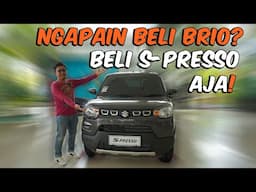 Ngapain Beli BRIO? Beli Suzuki S-Presso Aja!