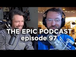 episode 97 epic workflow app + balancing personal vs professional sharing