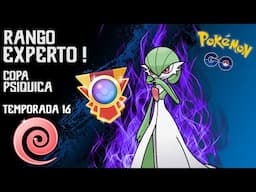 SHADOW GARDEVOIR me lleva a RANGO EXPERTO! - POKÉMON GO BATTLE LEAGUE