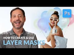 How to Create and Use Layer Masks in Photoshop