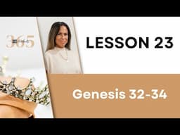 Lesson 23 Gen. 33-34 Heartbeat of God | 2025 Bible Study & Commentary