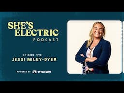 She's Electric #05 - Jessi Miley Dyer