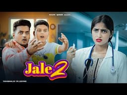 Jale 2 | Sapna Choudhary | Cute & Funny Love Story | Tabij Bana Lu Tane | New Haryanvi Song 2023