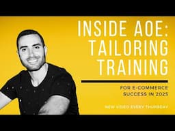 Inside AOE with Sam Fawahl: Tailoring Training for E-Commerce Success in 2024 #amazonfbatips