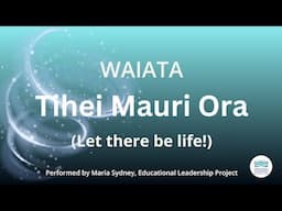 Tihei Mauri Ora WAIATA