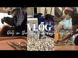 Mini day in the life of a dental assistant | maintenance vlog