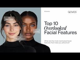 The Top 10 Uncommon Features For An Attractive Face