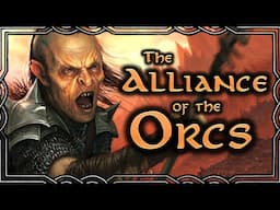 When Orcs Unite? | The Alliance of Mordor, Isengard, and the Misty Mountains