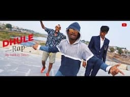 DHULE RAP - OFFICIAL MUSIC VIDEO | Sankalp Deore Ft. Dipak Shinde, Oreo  | MH 18 RAP | 2020 |