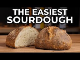 The EASIEST sourdough bread (that's actually good)