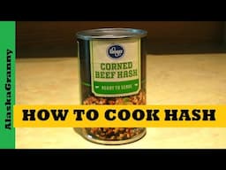 Corned Beef Hash...How To Cook Canned Corned Beef Hash...What Is It