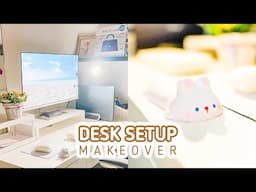 Desk Setup Makeover || ✨ Simple Cozy & Aesthetic 🌼