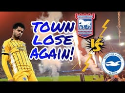 Ipswich lose to Brighton! Matchday Vlog