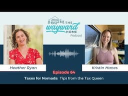 Taxes for Nomads: Tips from the Tax Queen