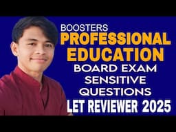 PROFESSIONAL EDUCATION MARCH 2025 LET REVIEWER DRILLS AND SALIENT BOOSTERS